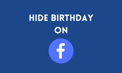 How to Hide Your Birthday on Facebook