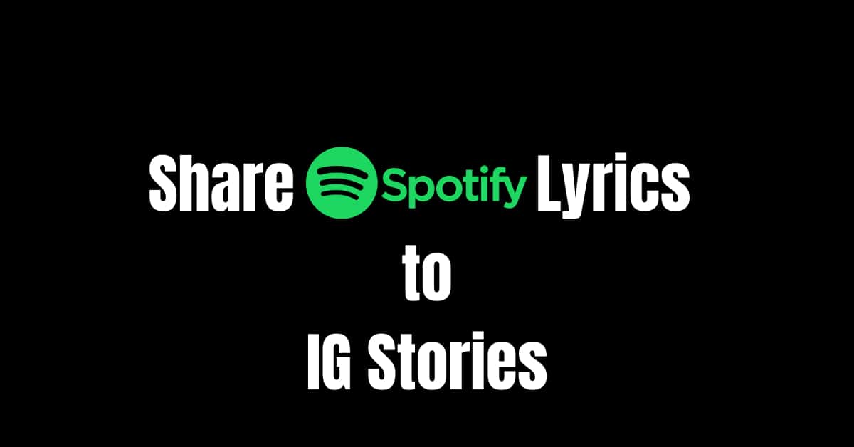 How to Share Spotify Lyrics on Instagram Stories » Howtotipsntricks