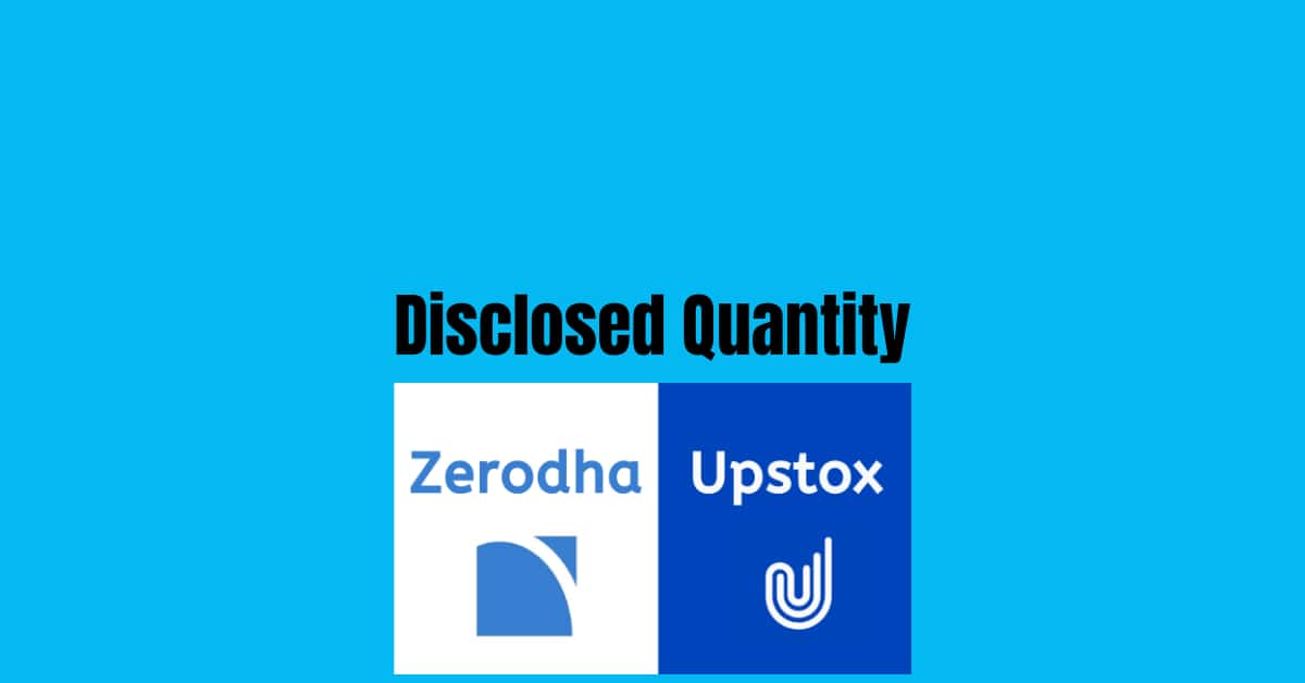 stock-market-what-is-disclosed-quantity-in-upstox-or-zerodha